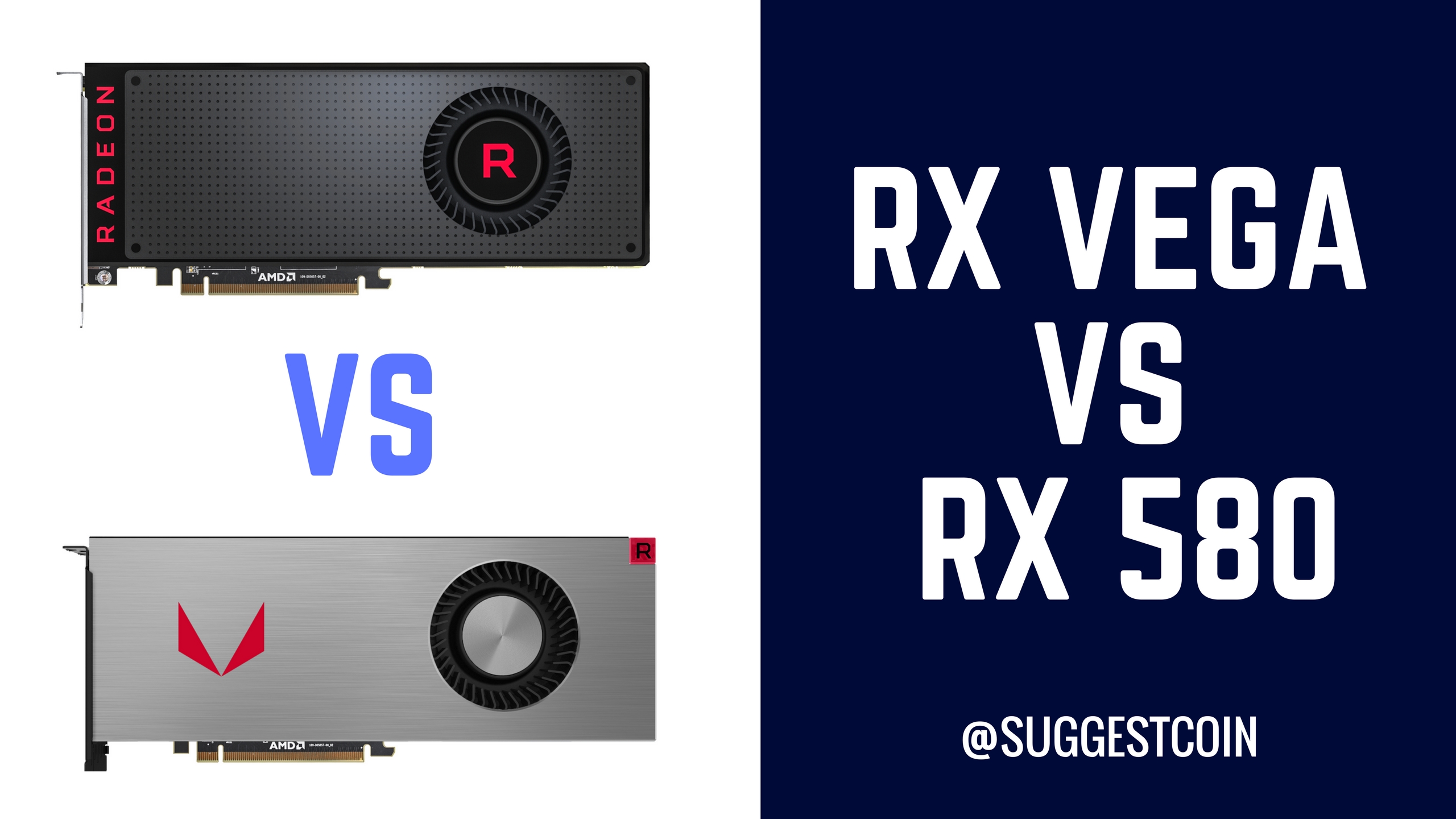 RX Vega Vs RX 580 – Which One Should You Choose For Mining?
