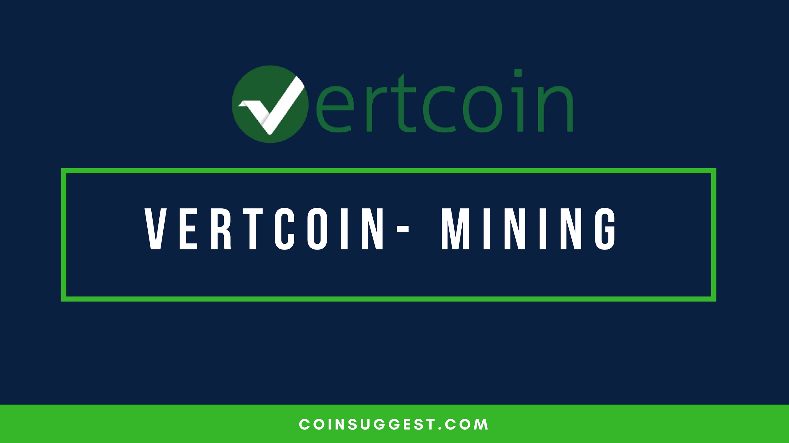 Vertcoin VTC Mining