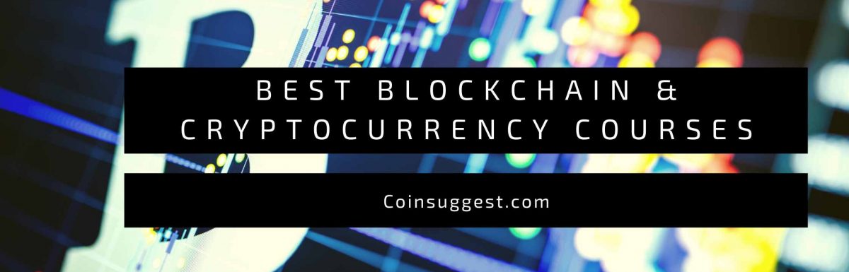 Best Blockchain And Cryptocurrencies Courses That You Can Apply In 2022